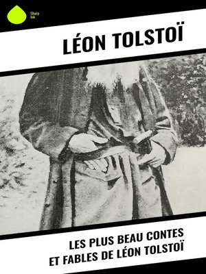 cover image of Les plus beau contes et fables de Léon Tolstoï